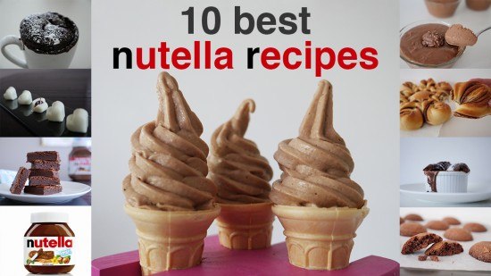 10 best nutella recipes