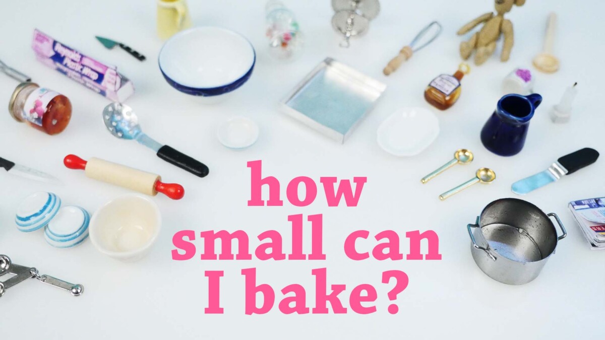 https://www.howtocookthat.net/wp-content/uploads/2018/04/miniature-baking-ann-reardon-howtocookthat-1200x675-cropped.jpg